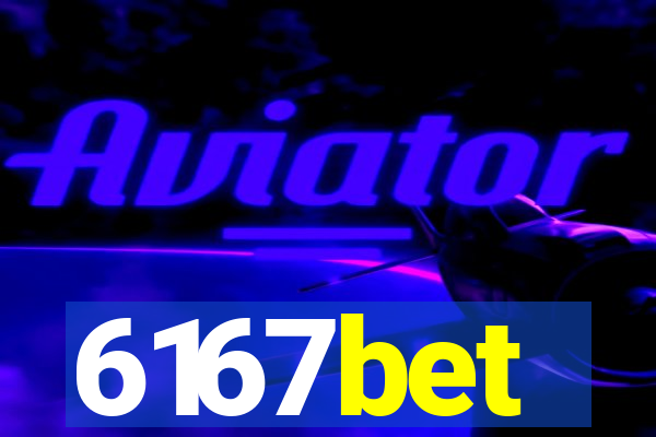 6167bet
