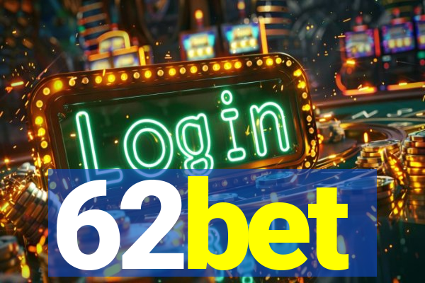 62bet