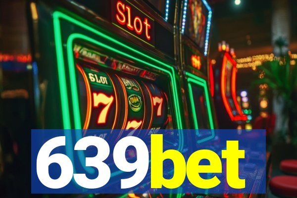 639bet