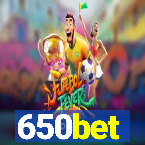650bet