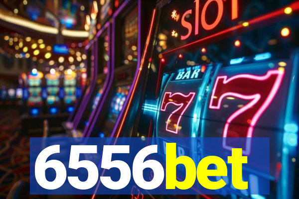 6556bet