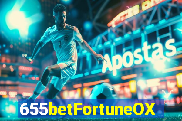 655betFortuneOX