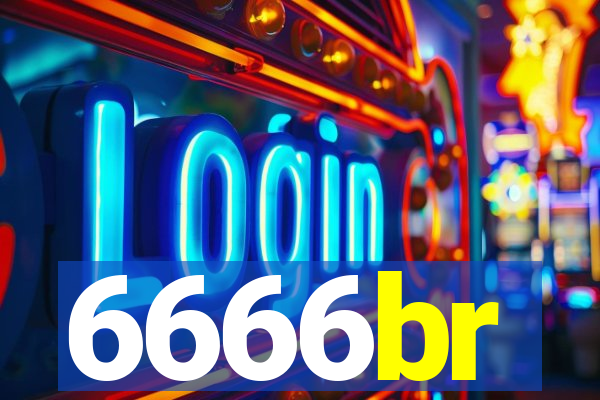 6666br