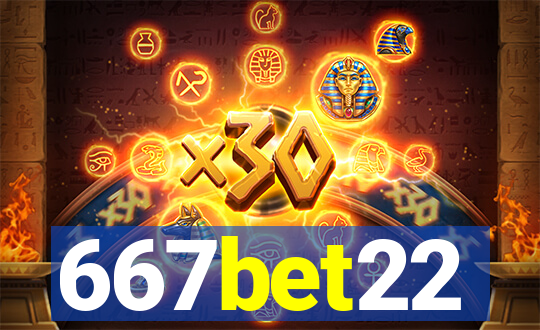 667bet22