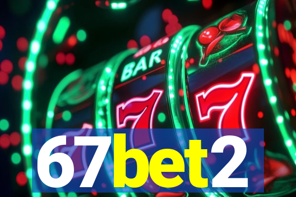 67bet2