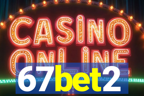 67bet2