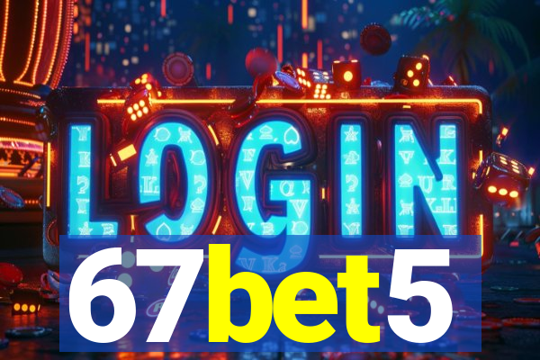 67bet5