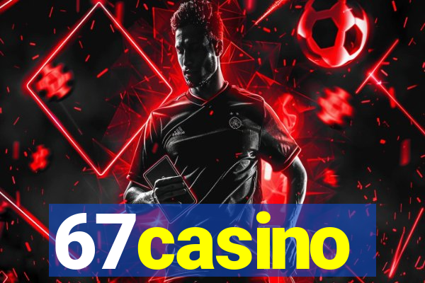 67casino