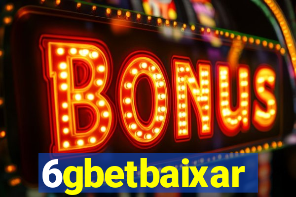 6gbetbaixar