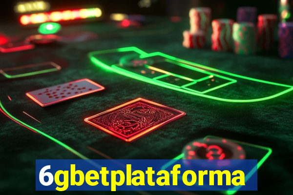 6gbetplataforma