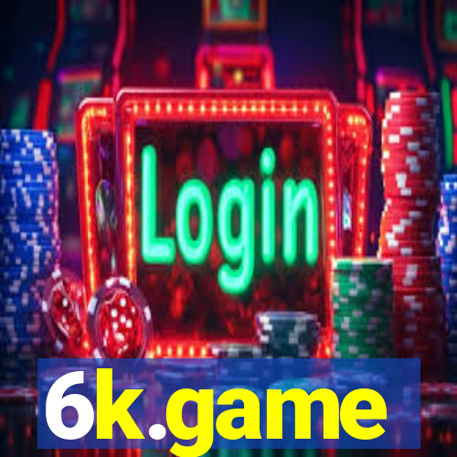 6k.game