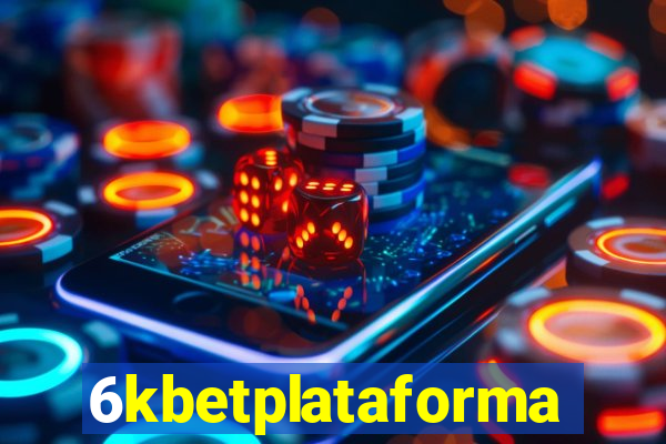 6kbetplataforma