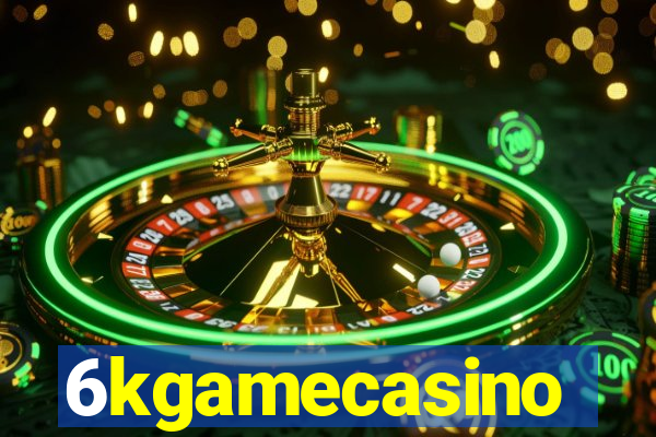 6kgamecasino