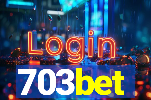 703bet