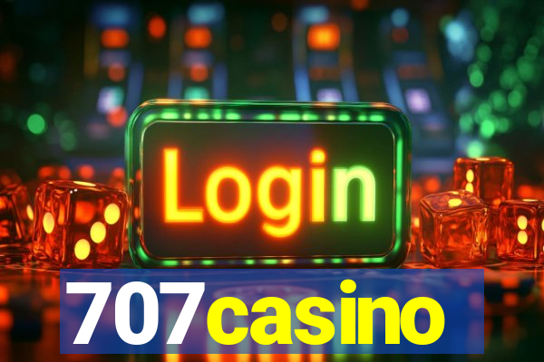 707casino