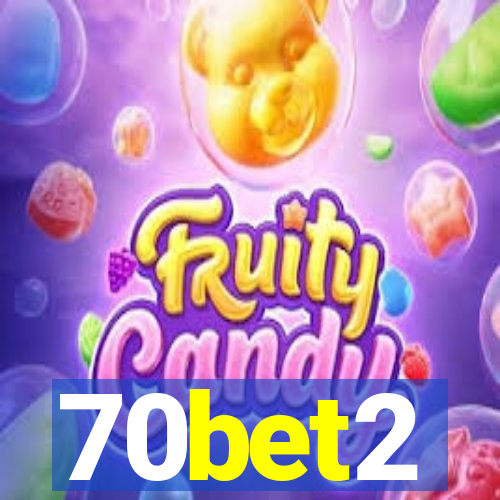 70bet2