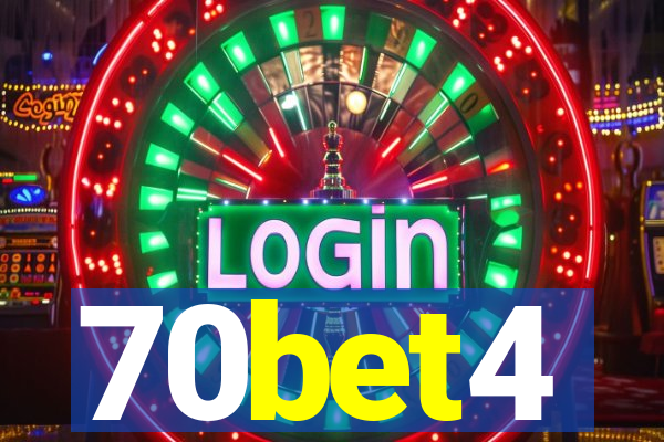 70bet4