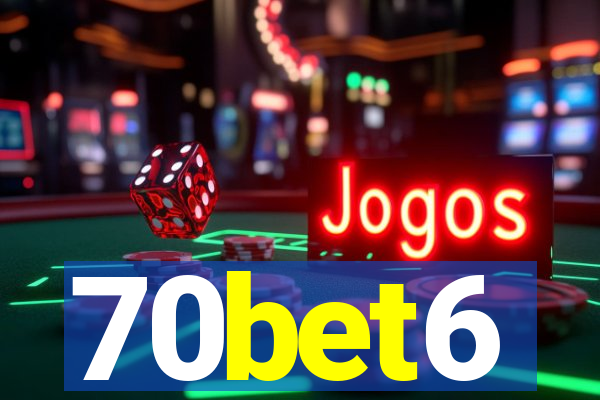 70bet6