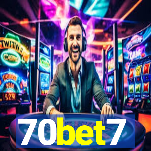 70bet7