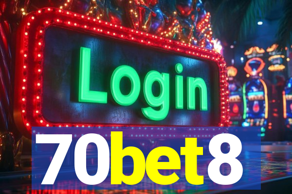 70bet8