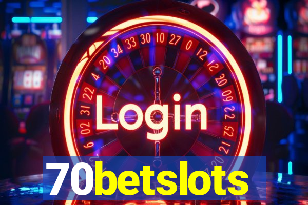 70betslots