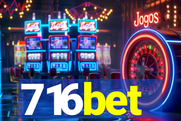 716bet