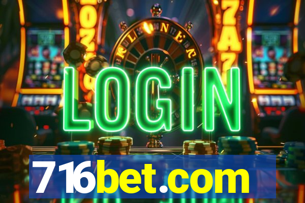 716bet.com