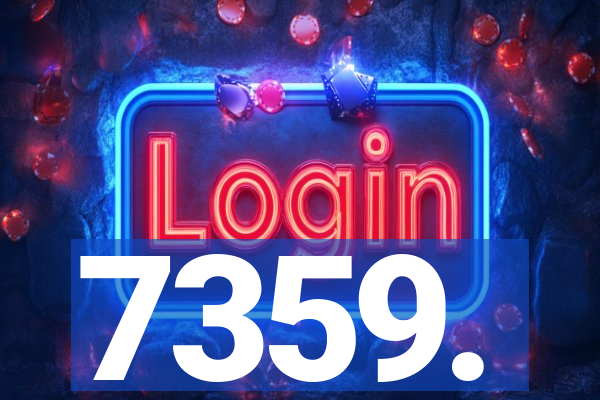 7359.