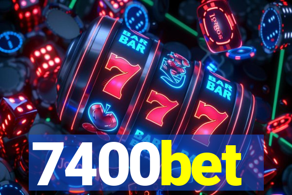 7400bet
