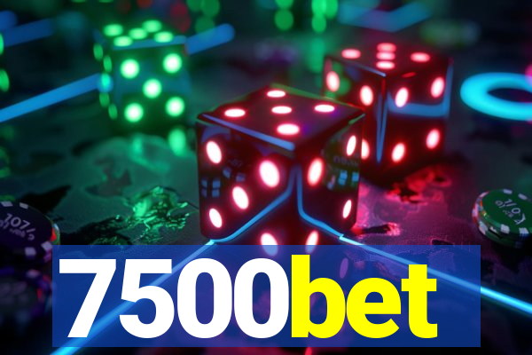 7500bet