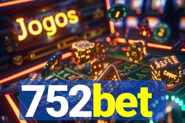 752bet