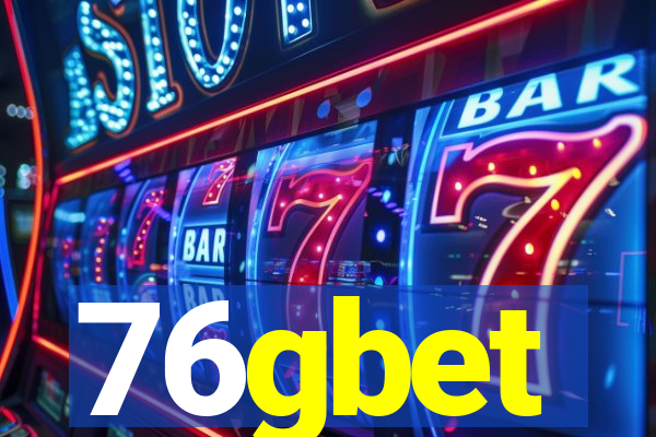 76gbet