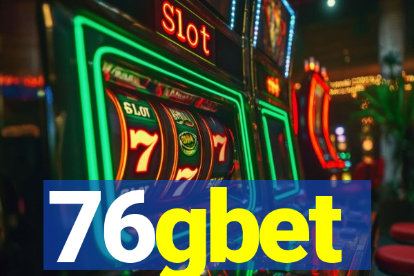 76gbet