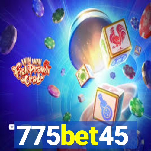 775bet45