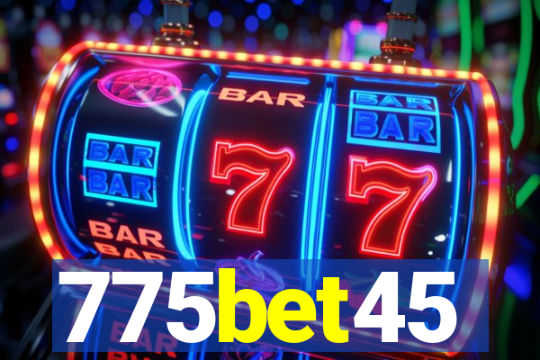775bet45