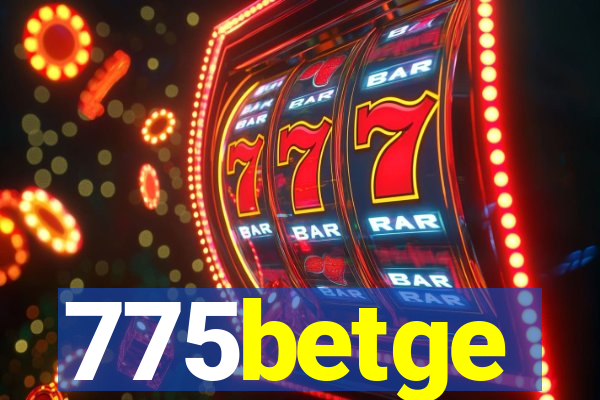 775betge