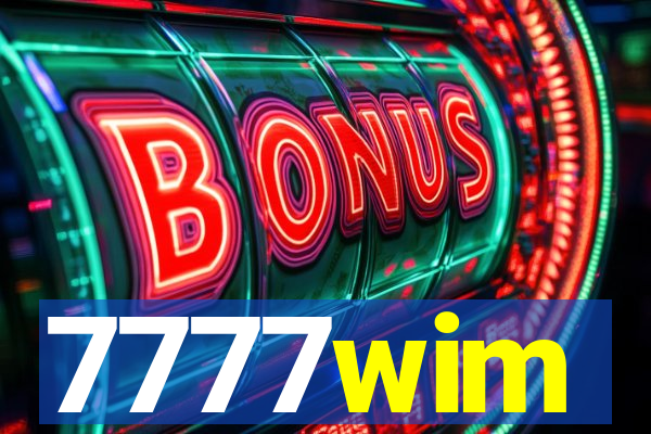 7777wim
