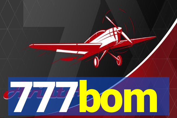 777bom
