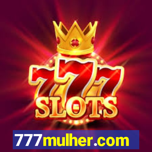 777mulher.com