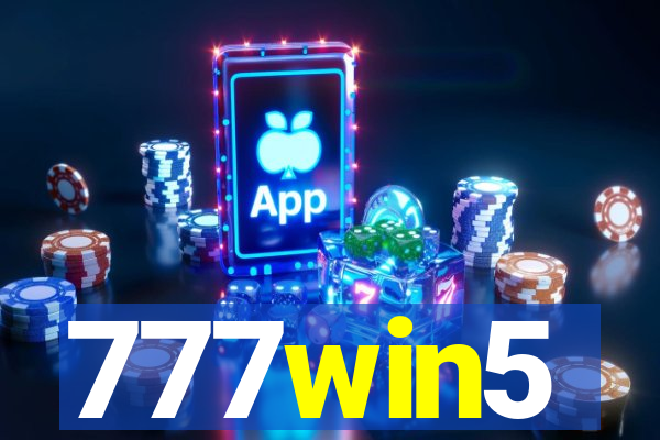 777win5