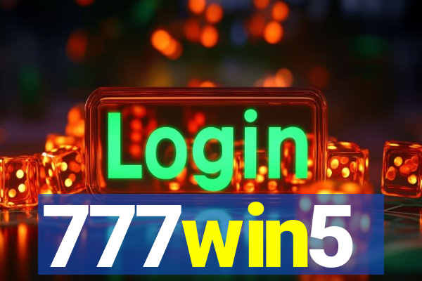777win5