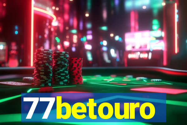 77betouro