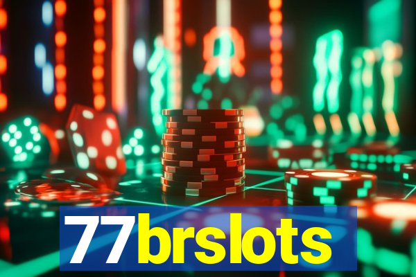 77brslots