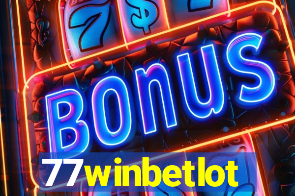 77winbetlot