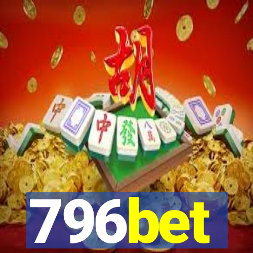 796bet