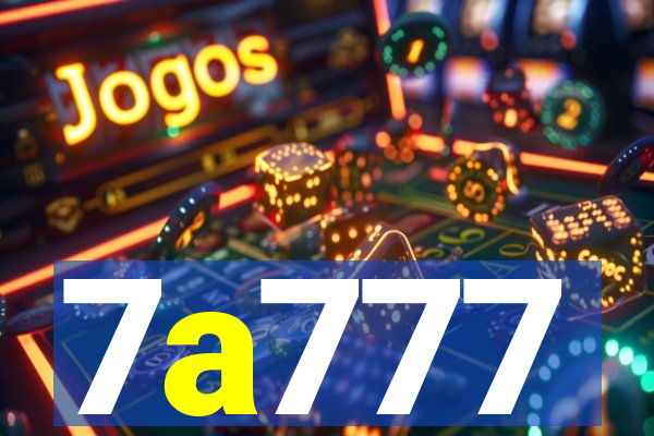 7a777