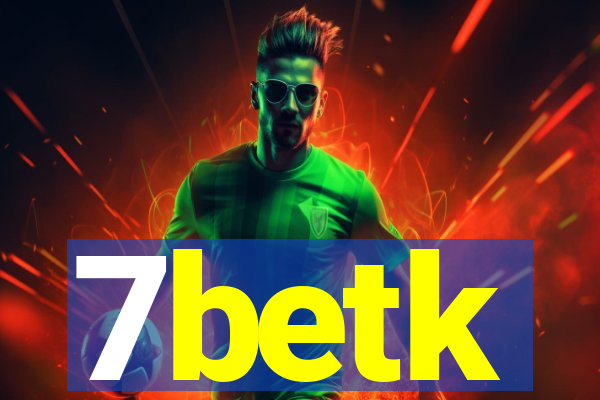 7betk