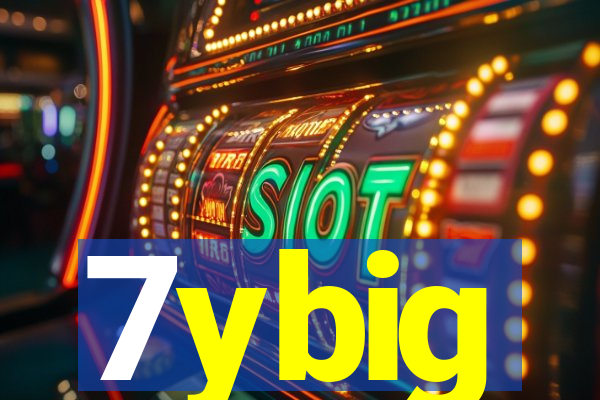 7ybig
