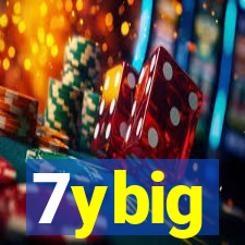 7ybig
