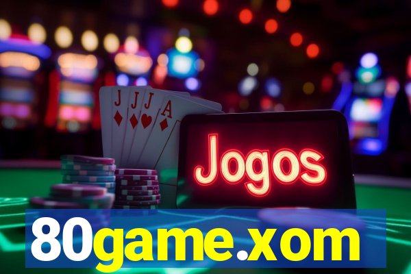 80game.xom